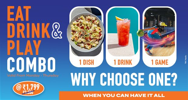 Eat • Drink • Play Combo @ ₹1799