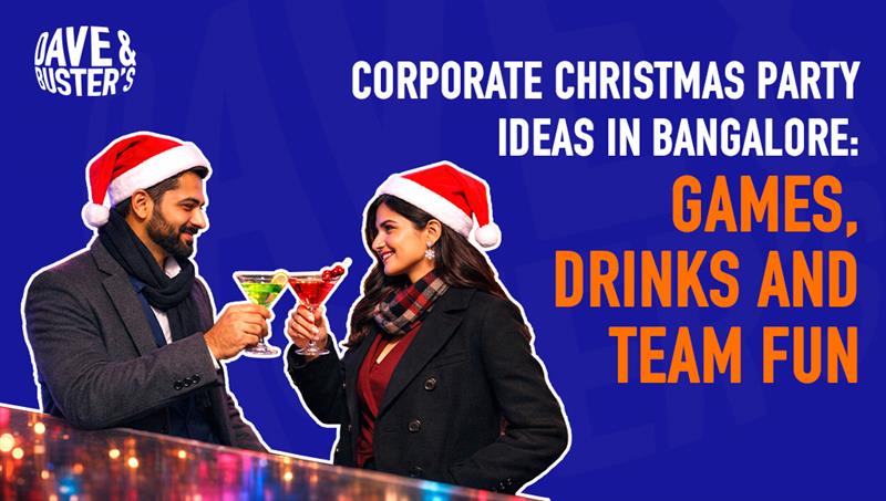 Corporate Christmas Party Ideas in Bangalore: Games, Drinks & Team Fun