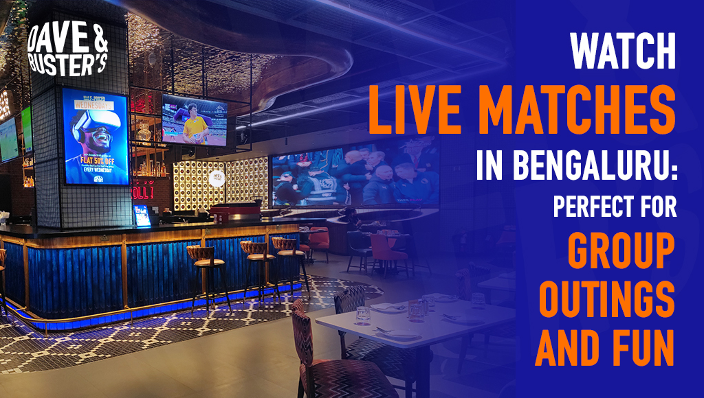 Watch Live Matches in Bengaluru: Perfect for Group Outings and Fun