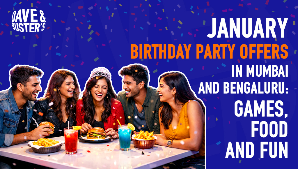 January Birthday Party Offers in Mumbai & Bengaluru: Games, Food & Fun