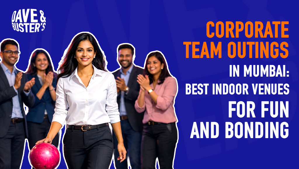 Corporate Team Outings in Mumbai: Best Indoor Venues for Fun & Bonding